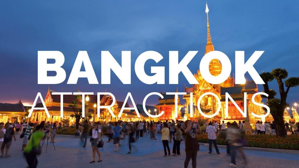 10 Top Tourist Attractions in Bangkok - Travel Video